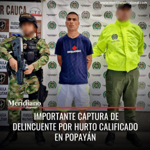 - Meridiano Regional Meridiano regional - Importante captura de delincuente por hurto calificado en Popayán - noticias cauca - noticias colombia - noticias cauca - noticias valle