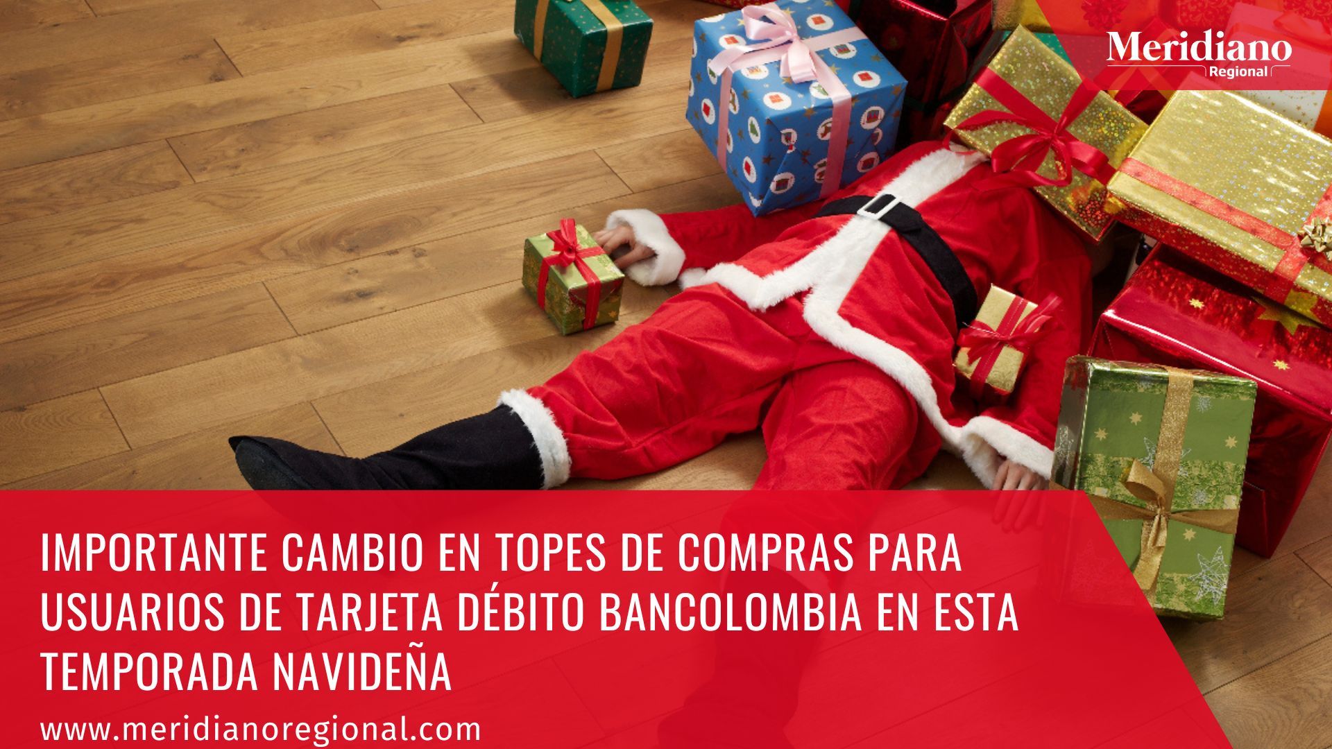 Meridiano regional - Importante cambio en topes de compras para usuarios de tarjeta débito Bancolombia en esta temporada navideña - noticias cauca - noticias Popayán - noticias cali - noticias valle