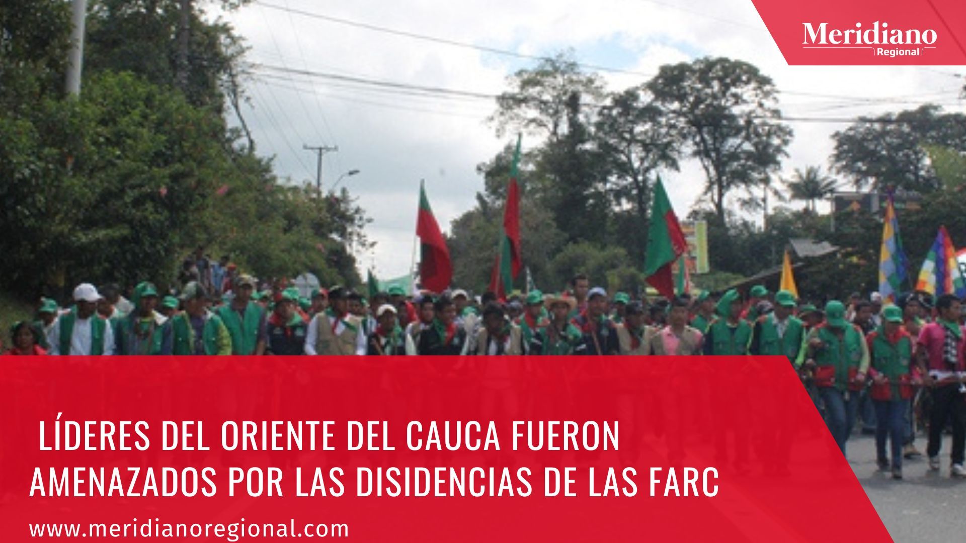 Líderes del oriente del Cauca fueron amenazados por las Disidencias de las Farc