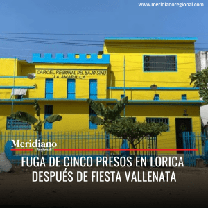 Meridiano regional - Fuga de cinco presos en Lorica después de fiesta vallenata - noticias cauca - noticias Popayán - noticias valle - noticias Cali - Meridiano Regional Meridiano regional - Fuga de cinco presos en Lorica después de fiesta vallenata - noticias cauca - noticias Popayán - noticias valle - noticias Cali