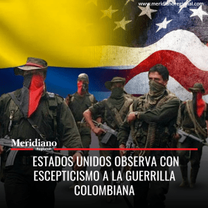 Meridiano regional - Estados Unidos observa con escepticismo a la guerrilla colombiana - noticias colombia - noticias colombianas - estados unidos en desacuerdo con ELN - Meridiano Regional Meridiano regional - Estados Unidos observa con escepticismo a la guerrilla colombiana - noticias colombia - noticias colombianas - estados unidos en desacuerdo con ELN