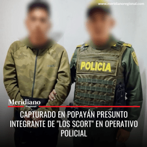 Meridiano regional - Capturado en Popayán presunto integrante de "Los Scort" en operativo policial - noticias cauca - noticias Popayán - Meridiano Regional Meridiano regional - Capturado en Popayán presunto integrante de "Los Scort" en operativo policial - noticias cauca - noticias Popayán