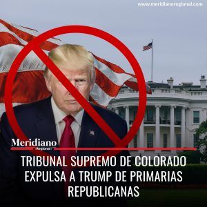 Meridiano regional - noticias internacionales - Corte Suprema de Colorado excluye a Donald Trump de tarjetas electorales para 2024 - lo más leído - Meridiano Regional Meridiano regional - noticias internacionales - Corte Suprema de Colorado excluye a Donald Trump de tarjetas electorales para 2024 - lo más leído