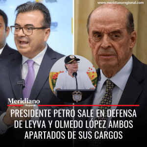 Presidente Petro sale en defensa de Leyva y Olmedo López ambos apartados de sus cargos - meridiano regional - noticias Colombia - noticias cauca - Meridiano Regional Presidente Petro sale en defensa de Leyva y Olmedo López ambos apartados de sus cargos - meridiano regional - noticias Colombia - noticias cauca