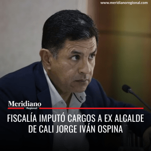 Fiscalía imputó cargos a ex alcalde de Cali Jorge Iván Ospina - meridiano regional - noticias cauca - noticias valle - noticias nacionales - Juan Diego Flórez - Marco Aurelio Vera Díaz - Meridiano Regional Fiscalía imputó cargos a ex alcalde de Cali Jorge Iván Ospina - meridiano regional - noticias cauca - noticias valle - noticias nacionales - Juan Diego Flórez - Marco Aurelio Vera Díaz