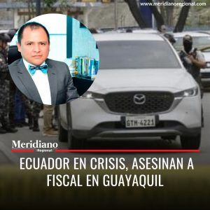 Meridiano regional - Duro golpe a la justicia ecuatoriana asesinaron  fiscal de la Unidad especializada - noticias internacionales - noticias ecuador - noticias quito