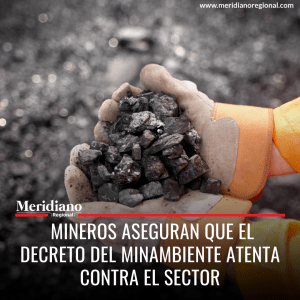 meridiano regional - noticias cauca - mineros aseguran que el decreto del minambiente atenta contra el sector - Meridiano Regional meridiano regional - noticias cauca - mineros aseguran que el decreto del minambiente atenta contra el sector