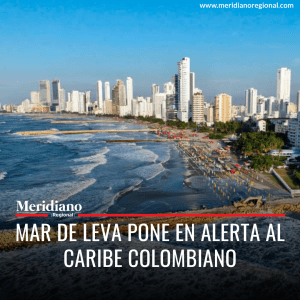 Mar de leva pone en alerta al Caribe colombiano - meridiano regional - noticias San Andrés y Providencia - noticias - Puerto Bolívar - noticias Riohacha - noticias Santa Marta - noticias Barranquilla - noticias Cartagena - Meridiano Regional Mar de leva pone en alerta al Caribe colombiano - meridiano regional - noticias San Andrés y Providencia - noticias - Puerto Bolívar - noticias Riohacha - noticias Santa Marta - noticias Barranquilla - noticias Cartagena