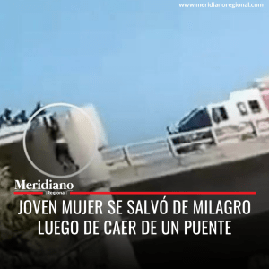 Joven mujer se salvó de milagro luego de caer de un puente - meridiano regional - noticias cauca - noticias colombia - noticias internacionales - noticias valle ‘ noticias Mexico - Meridiano Regional Joven mujer se salvó de milagro luego de caer de un puente - meridiano regional - noticias cauca - noticias colombia - noticias internacionales - noticias valle ‘ noticias Mexico