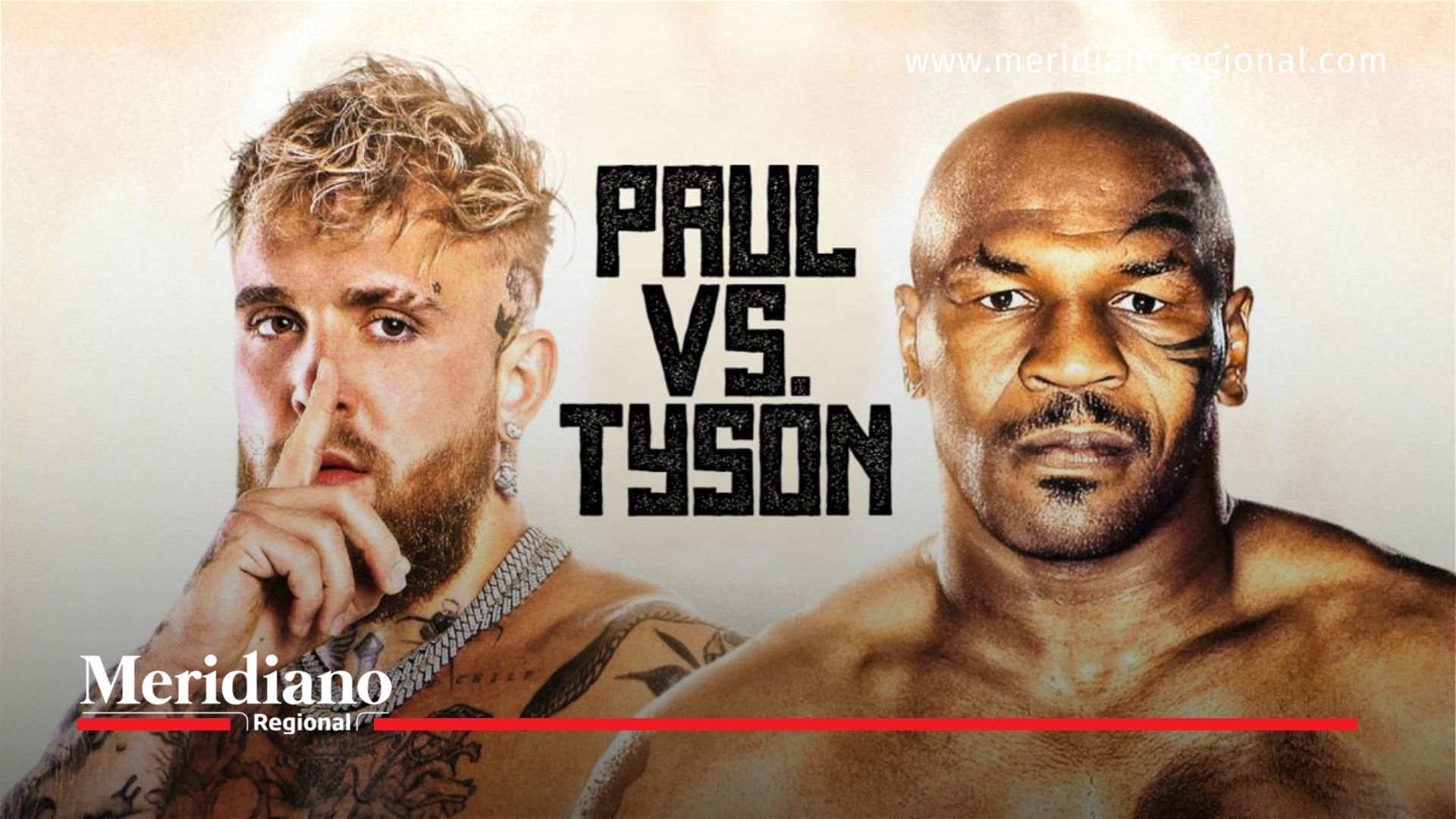 meridiano regional - Mike Tyson a los 57 años de cara a su combate contra Jake Paul - ex campeón mundia - boxeador profesiona - Mike Tyson - AT&T Stadium de Arlington, Texas - Netflix - Jake Paul