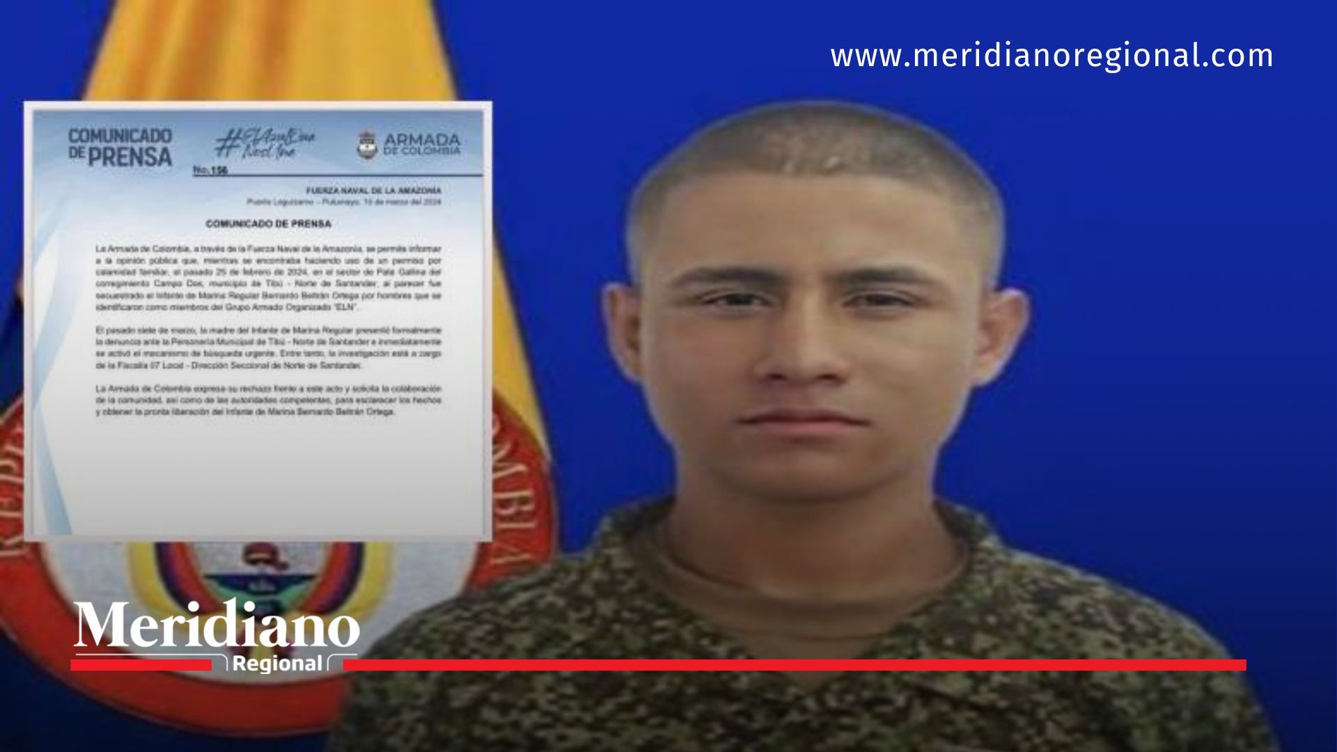 meridiano regional - Infante de Marina fue secuestrado en Norte de Santander por el ELN - Bernardo Beltrán Ortega -  Tibú - corregimiento de Campo Dos - 'Pate Gallina' - Luis Fernando Niño - FARC - Gobierno Nacional -  La Armada