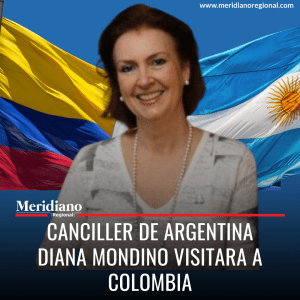 meridiano regional - Canciller de Argentina Diana Mondino visitara a Colombia - Gobierno argentino - Diana Mondino - Colombia - Cancillerías de Argentina - Cancillerías de Colombia - Buenos Aire - embajador Camilo Romero - Gustavo Dzugala