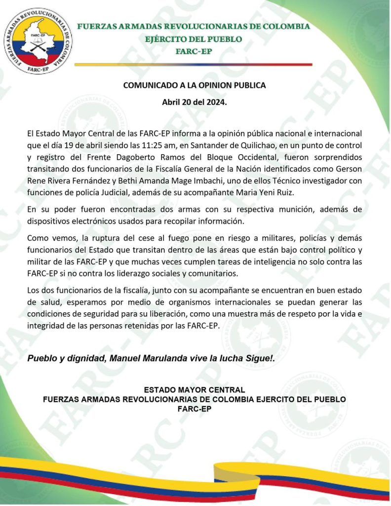 Comunicado emitido por este grupo armado en el que confirman que los dos trabajadores del CTI están en su poder.