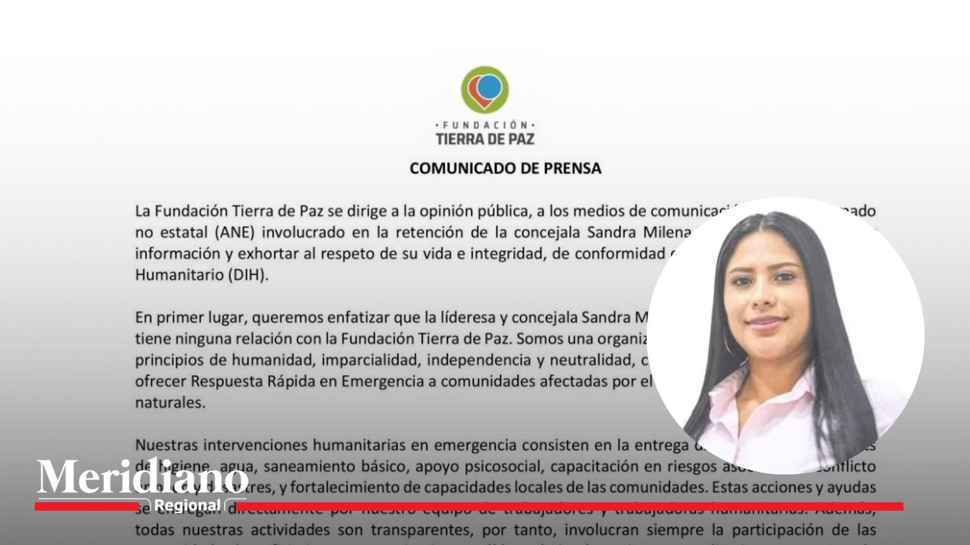 “La concejala no tiene ninguna relación con nosotros”: Fundación Tierra de Paz