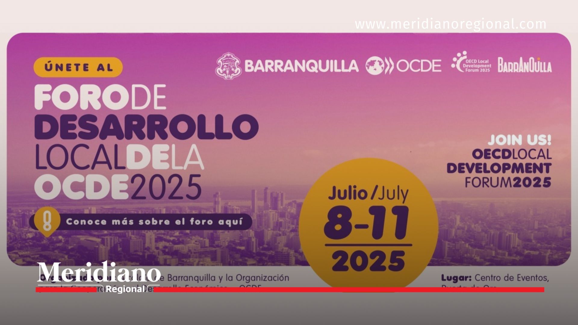 Barranquilla será sede del Foro de Desarrollo Local de la OCDE 2025. Participarán 38 países y más de 1.000 delegados en torno a inclusión e innovación.