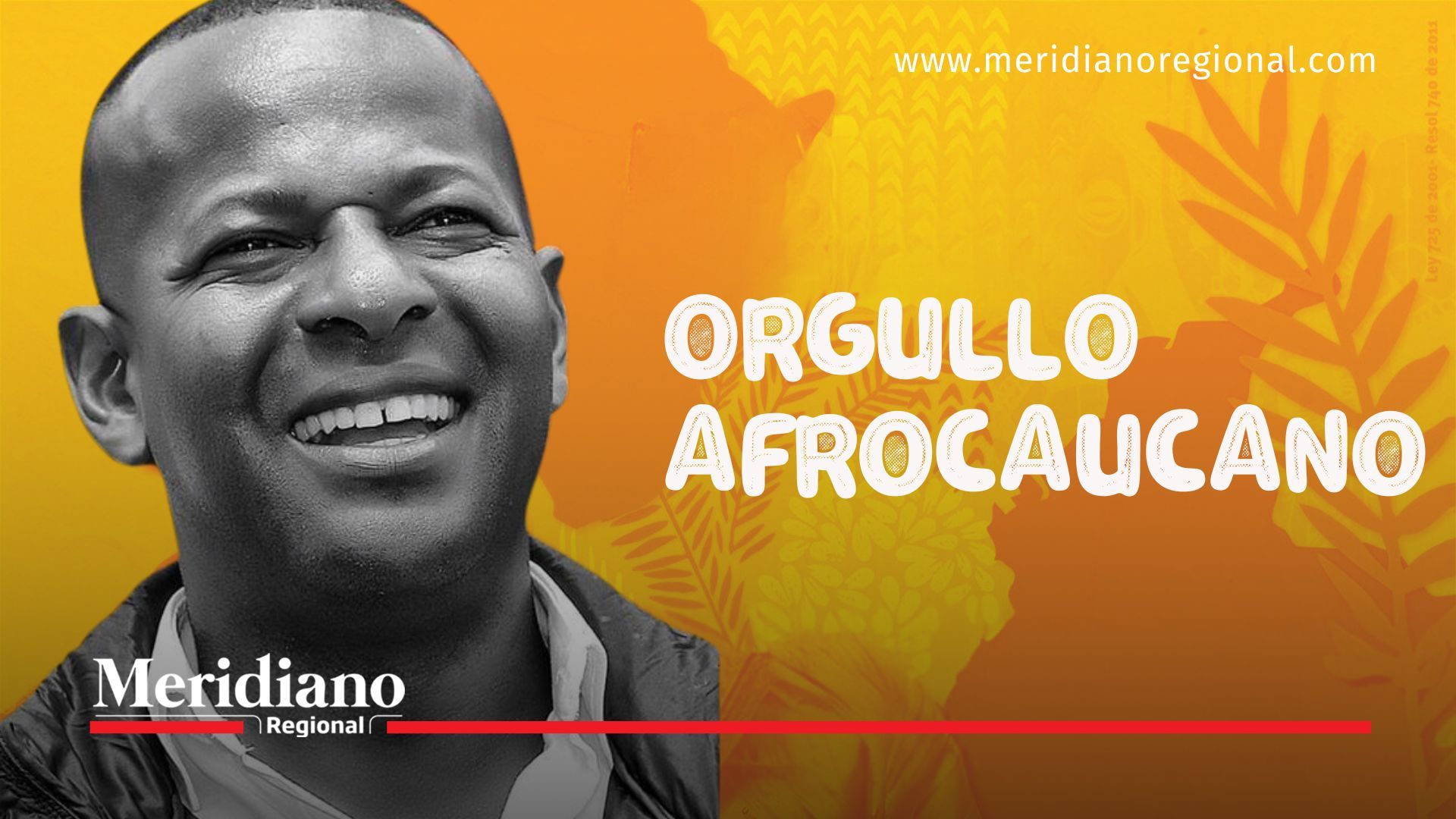 Descubre el legado de Elías Larrahondo , figura clave en el liderazgo del Cauca y la Afrocolombianidad.