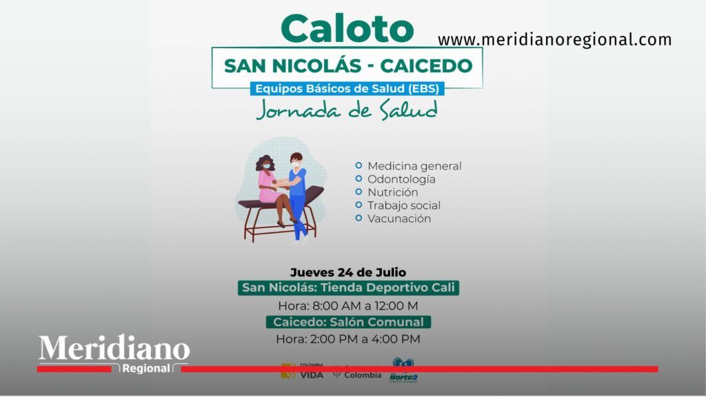 Jornada de salud en San Nicolás y Caicedo – Caloto - Meridiano Regional Afiche de la jornada de salud en San Nicolás y Caicedo, Caloto, liderada por la E.S.E. Norte 2 con servicios médicos y vacunación rural