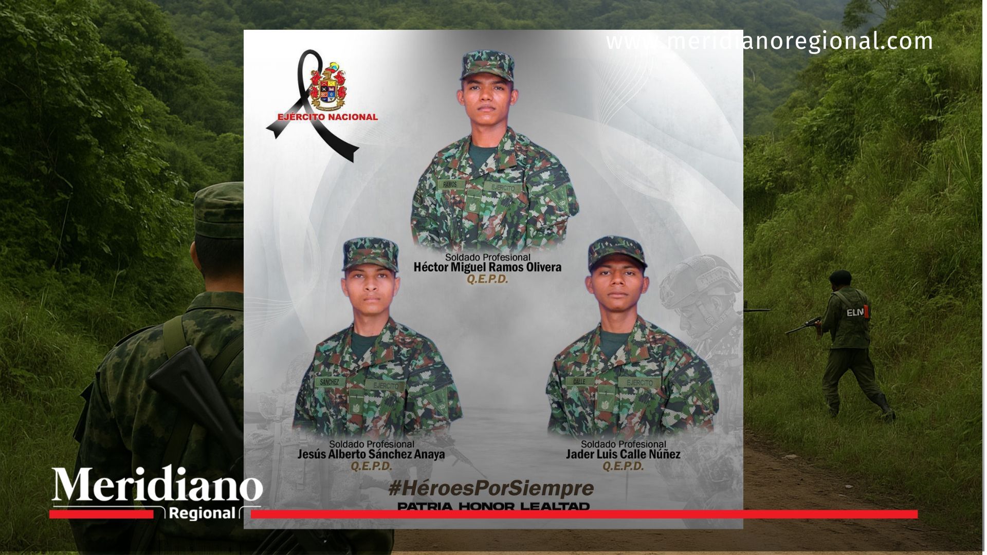 ataque ELN Catatumbo - soldados muertos - Ejército Nacional - Héctor Miguel Ramos Olivera - Jesús Alberto Sánchez Anaya - Jader Luis Calle Núñez - El Carmen Norte de Santander - conflicto armado Colombia
