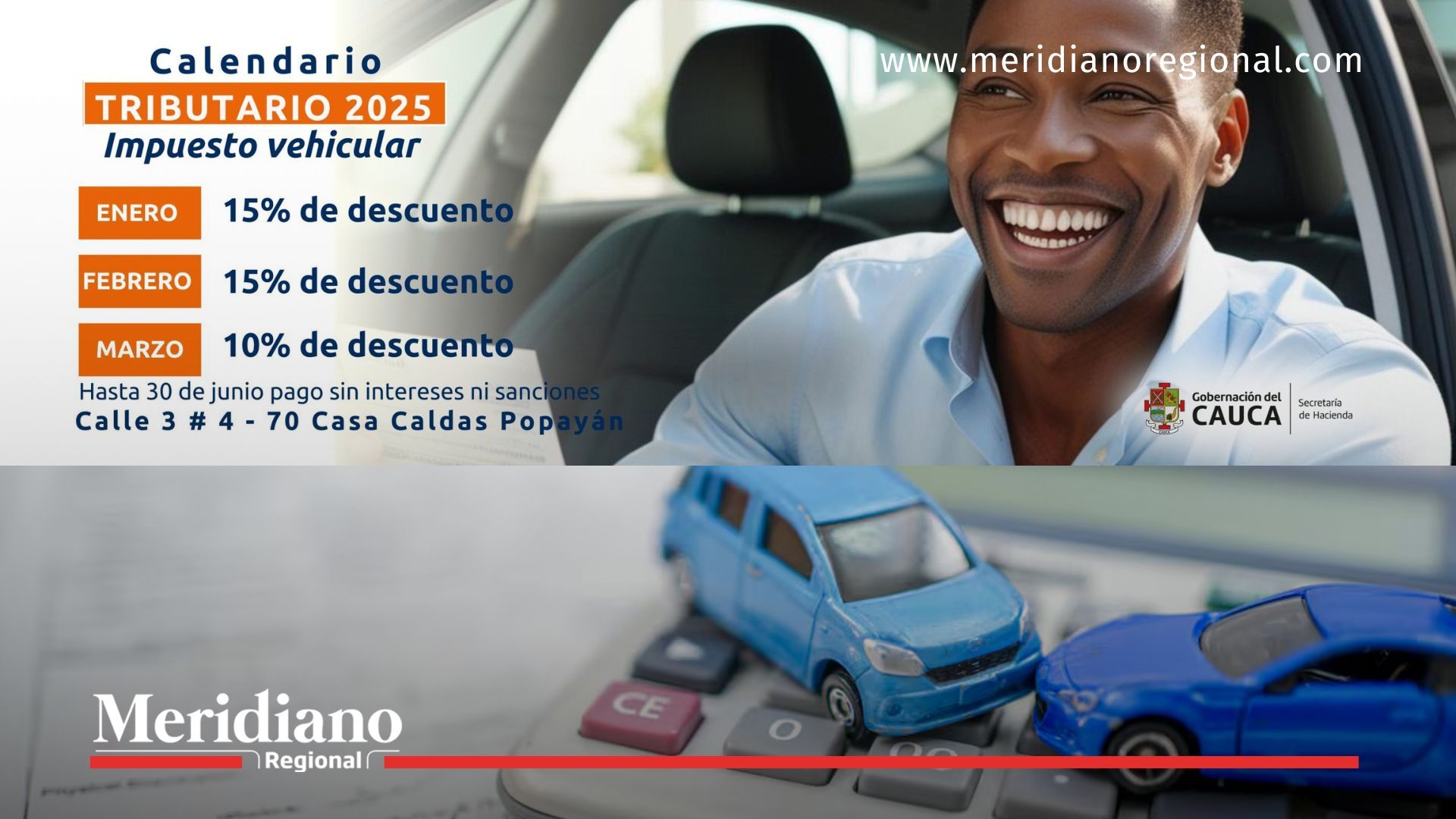 Descuentos por pronto pago del impuesto vehicular Cauca: 15 % en enero y febrero, 10 % en marzo.