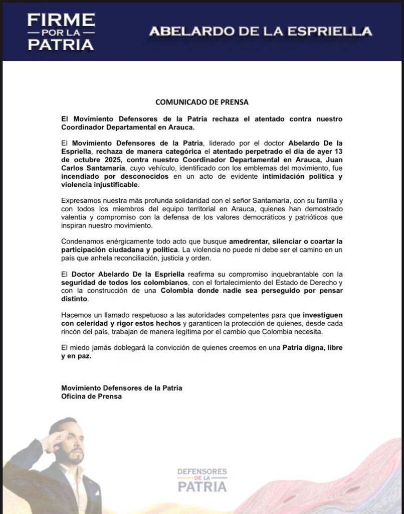 Comunicado oficial sobre ataque a vehículo de la campaña de De la Espriella - Meridiano Regional Comunicado del movimiento Defensores de la Patria tras ataque a vehículo de la campaña de Abelardo de la Espriella en Norte de Santander.