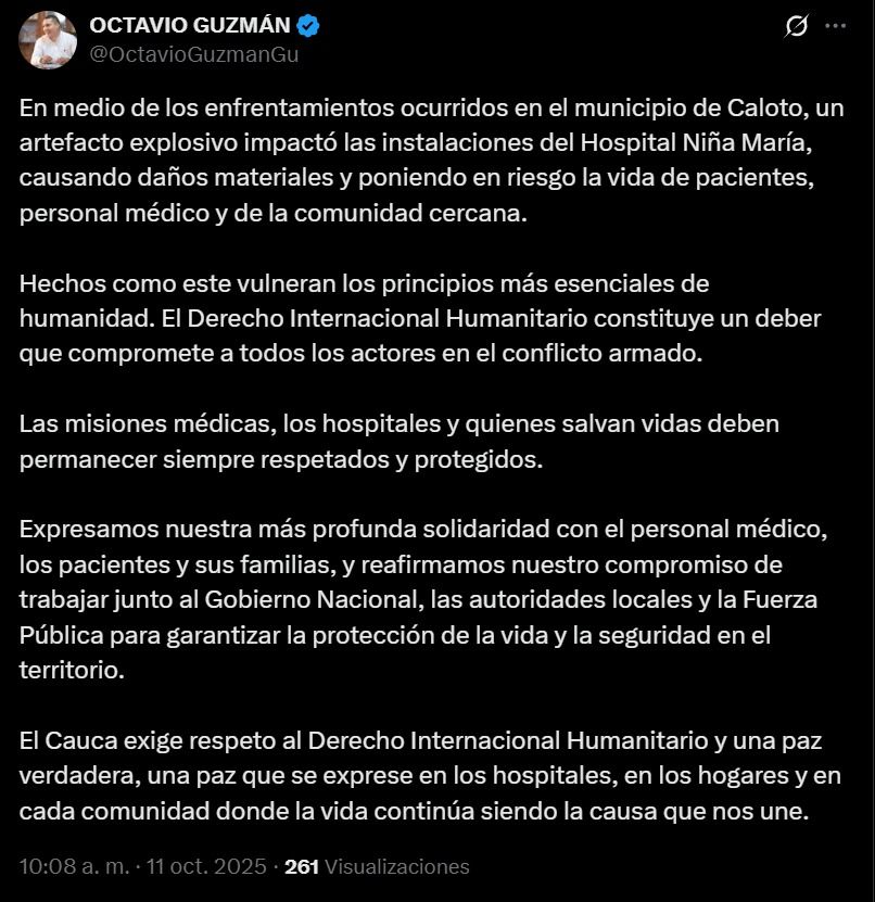 Publicación del gobernador Octavio Guzmán en X rechazando el ataque al Hospital Niña María y exigiendo respeto al Derecho Internacional Humanitario.