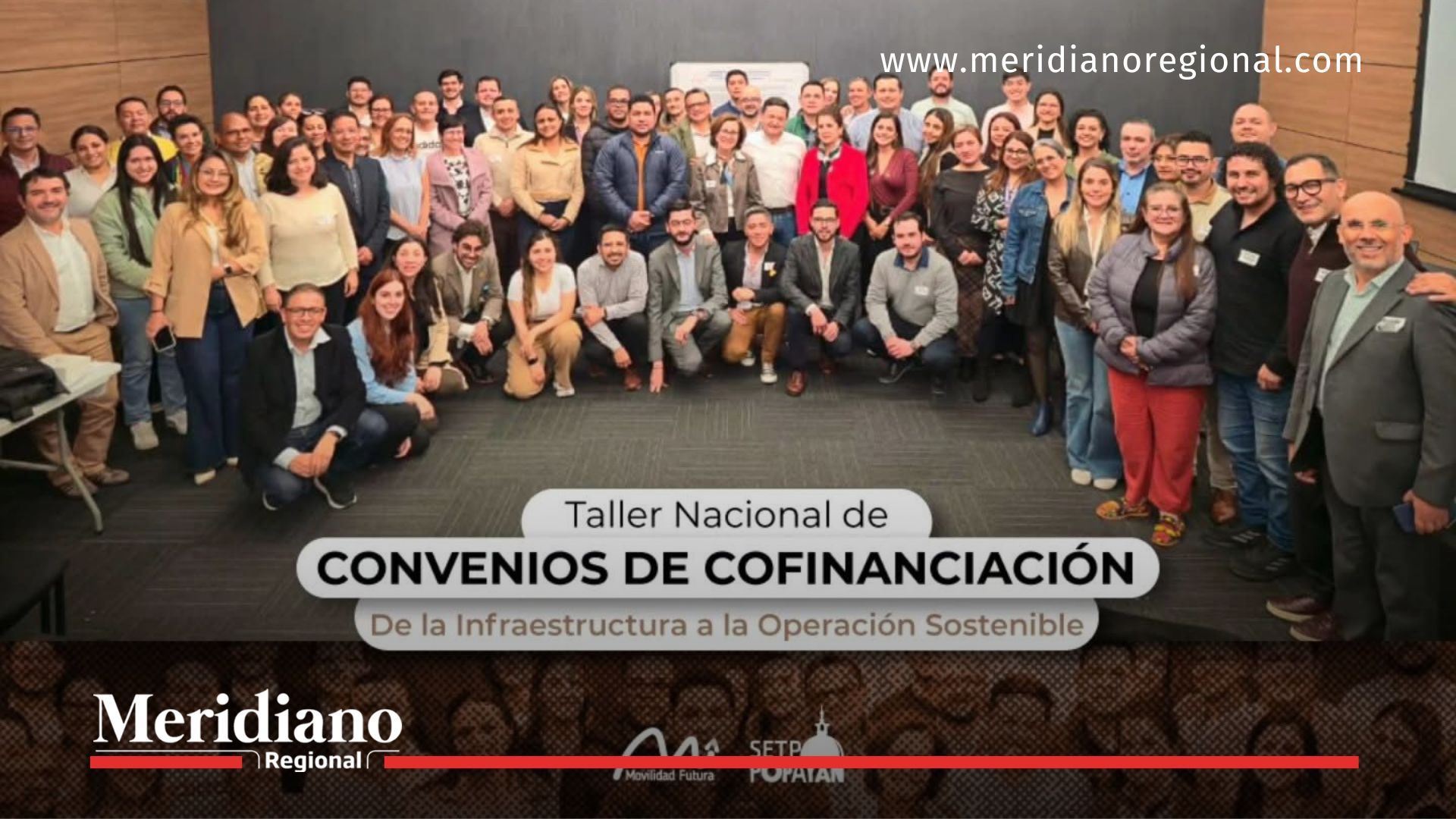 asistentes al Taller Nacional del Ministerio de Transporte y Movilidad Futura por el transporte público Popayán