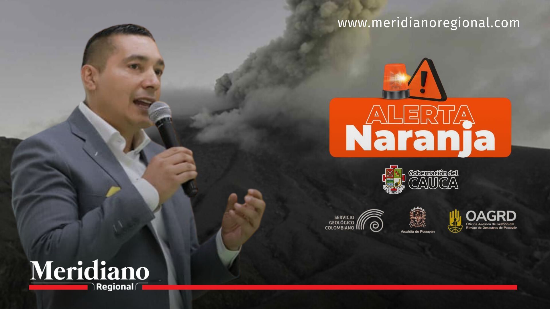 El gobernador del Cauca, Octavio Guzmán, aparece frente al volcán Puracé en erupción menor, en una imagen institucional sobre la declaración de alerta naranja. En la pieza se incluyen los logos de la Gobernación del Cauca, el Servicio Geológico Colombiano, la Alcaldía de Popayán y la Oficina Asesora de Gestión del Riesgo.