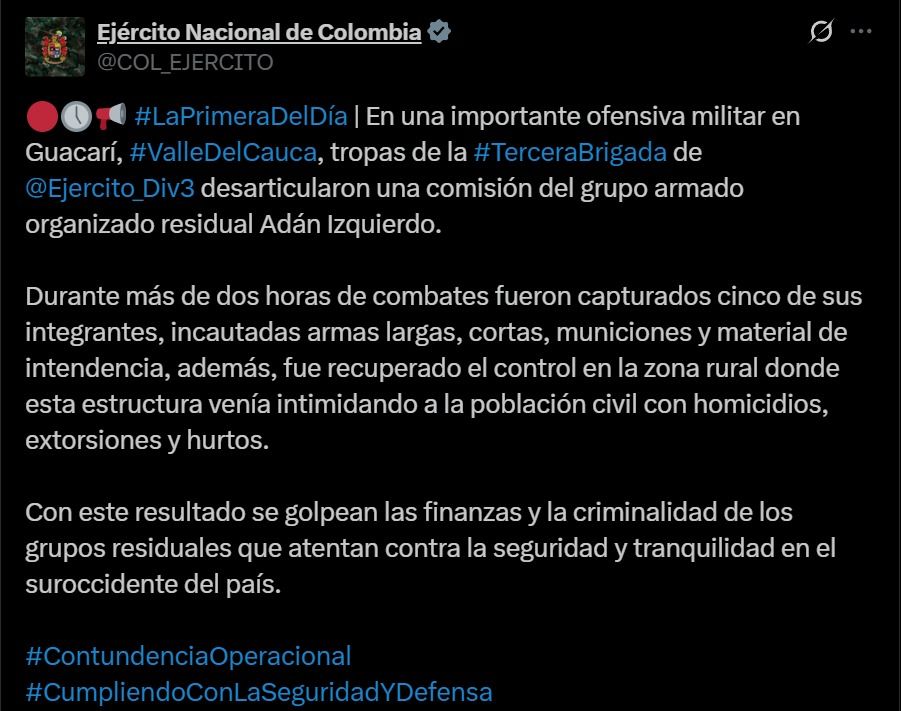 Operativo militar en Guacarí desarticula comisión de alias ‘Yeye’ - Meridiano Regional Ejército Nacional anuncia en redes sociales la desarticulación de una comisión del GAO-r Adán Izquierdo tras combate en Guacarí, Valle del Cauca.