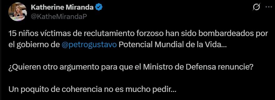 Publicación en X de Katherine Miranda criticando al Gobierno por menores muertos en bombardeos y exigiendo coherencia en el marco de la moción de censura.