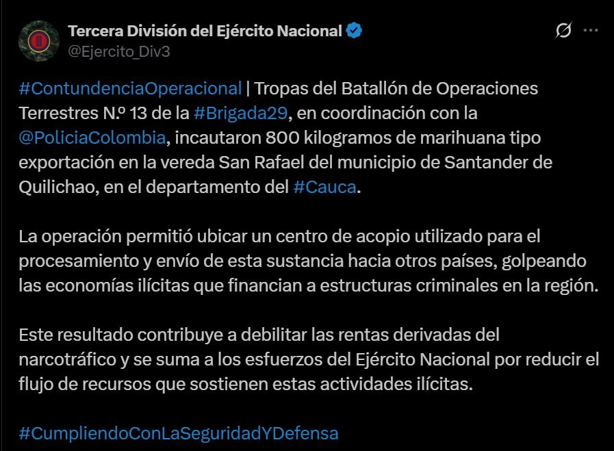 Publicación del Ejército Nacional confirmando la incautación de 800 kilos de marihuana tipo exportación y la ubicación de un centro de acopio en Santander de Quilichao.