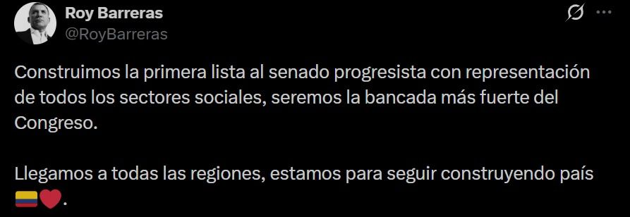 Roy Barreras presenta mensaje sobre la lista progresista al Senado - Meridiano Regional Captura de una publicación de Roy Barreras en X afirmando que construyeron la primera lista progresista al Senado con representación social y destacando su presencia en todas las regiones.
