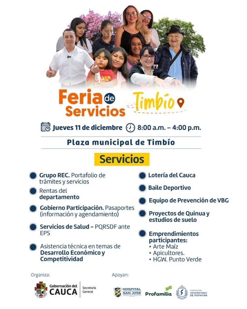Afiche de la Feria de servicios Timbío 2024, con fotos de ciudadanos y la información del evento: jueves 11 de diciembre, 8:00 a.m. a 4:00 p.m. en la Plaza Municipal de Timbío. Se enumeran los servicios disponibles y se muestran los logos de las entidades participantes.