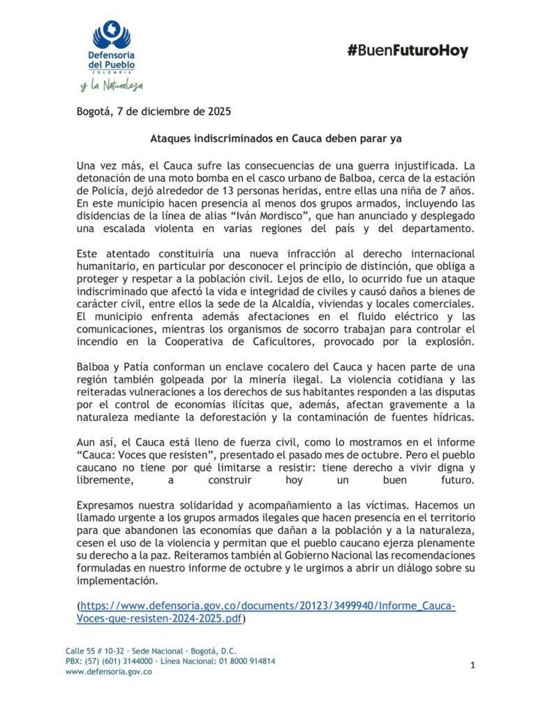Comunicado de la Defensoría sobre el atentado en Balboa Cauca - Meridiano Regional Comunicado de la Defensoría del Pueblo que rechaza el atentado en Balboa Cauca y advierte infracción al DIH por parte de disidencias Iván Mordisco.