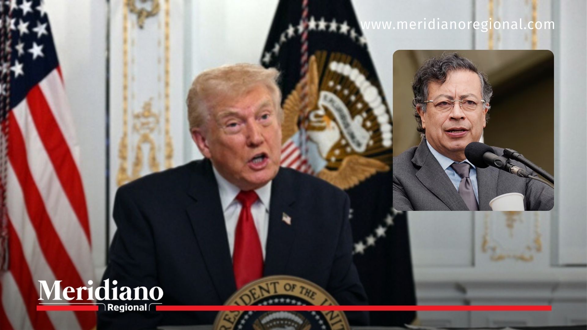 donald trump colombia - amenaza de ataque - respuesta de gustavo petro - narcotrafico colombia - tensiones diplomáticas - portada meridiano regional