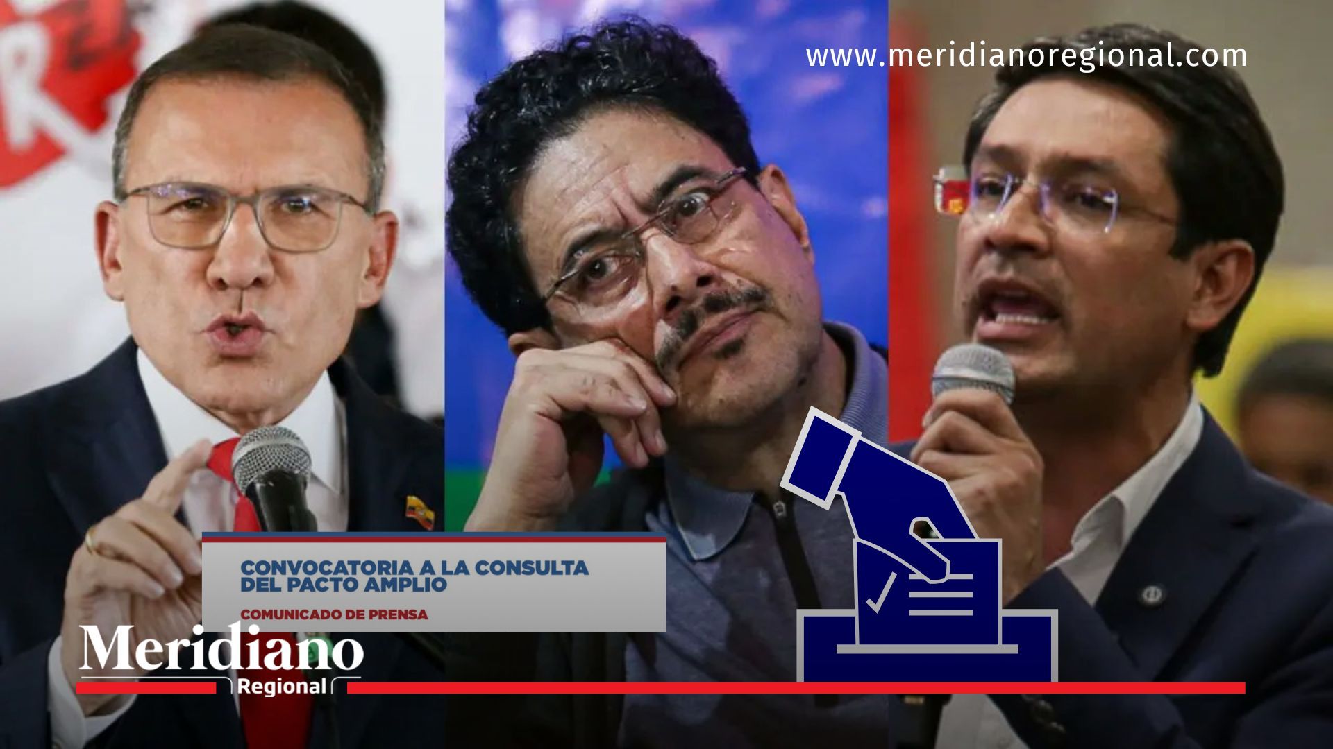 Roy Barreras, Iván Cepeda y Camilo Romero serán los precandidatos del Pacto Amplio en la consulta presidencial del 8 de marzo de 2026.