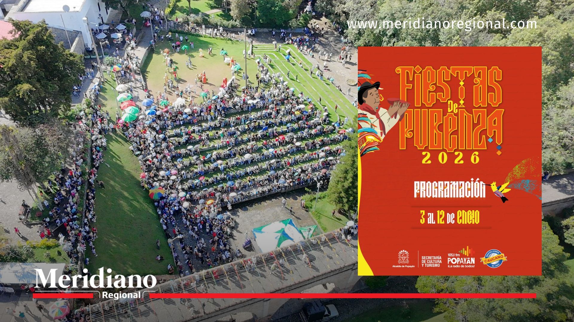 Fiestas de Pubenza 2026 en Popayán: público asiste al Desfile de Taitapuros en la Arcada y el Puente del Humilladero