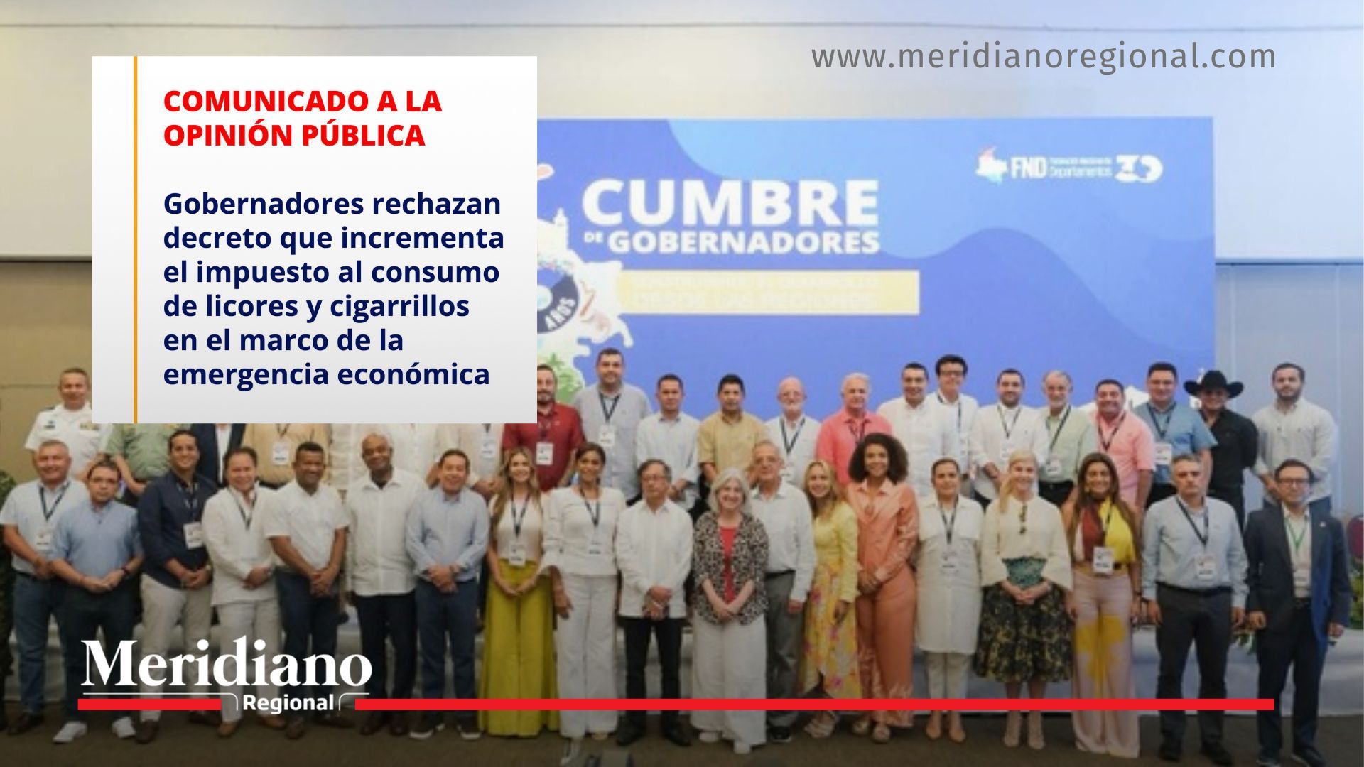 Los 32 gobernadores de Colombia participaron en un encuentro de la Federación Nacional de Departamentos, desde donde se fijó una posición conjunta frente al Decreto 1474 de 2025 y su impacto en la autonomía fiscal territorial.