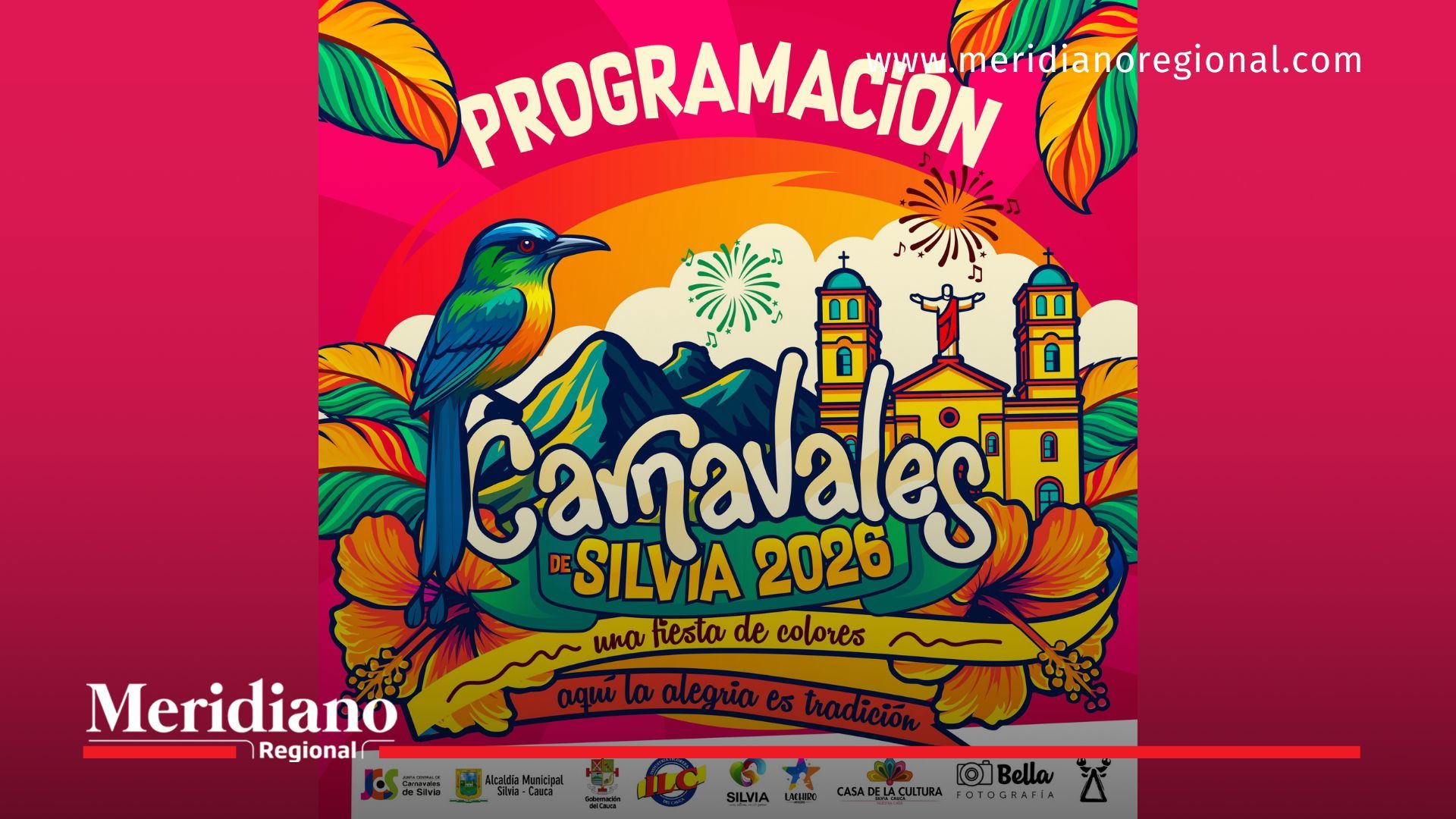 Programación oficial de los Carnavales de Silvia 2026, una fiesta de colores con desfiles, conciertos y tradición cultural en Silvia, Cauca.