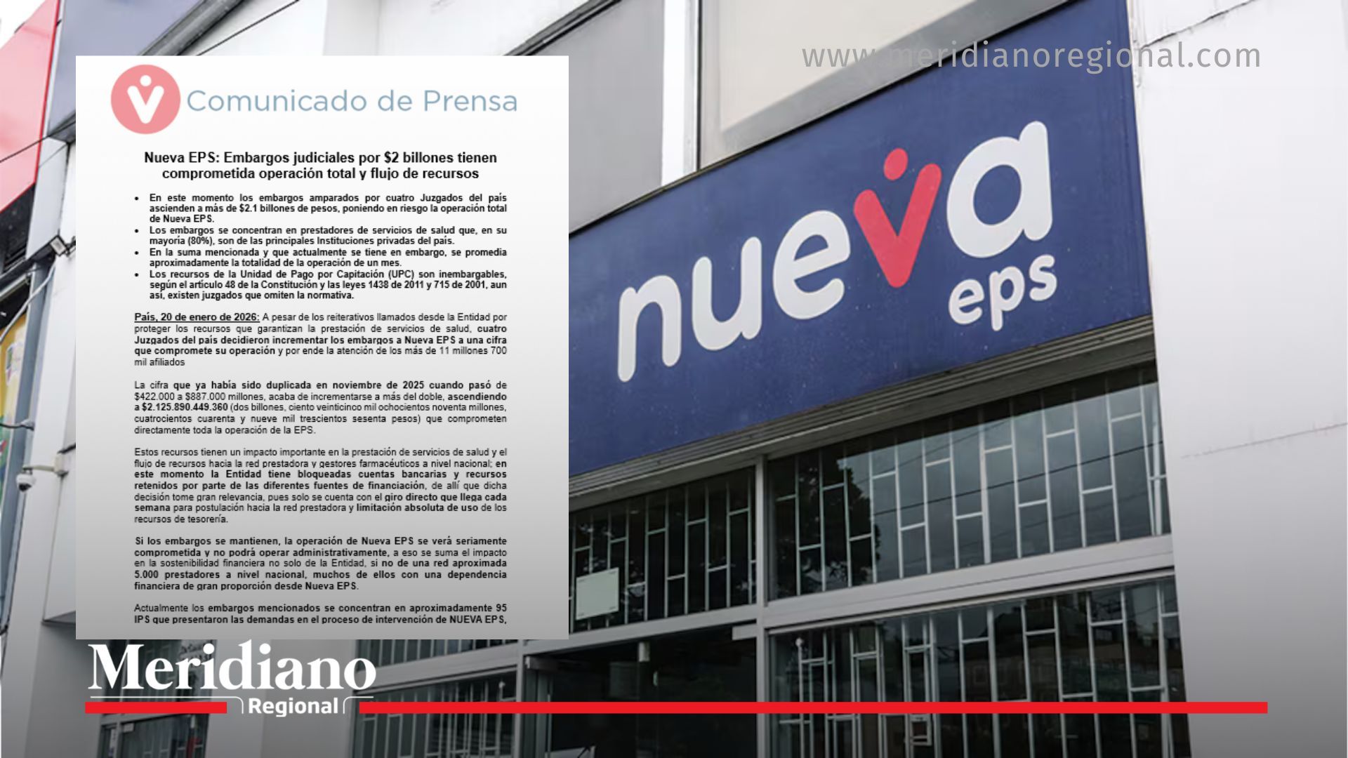 Fachada de Nueva EPS junto al comunicado oficial en el que la entidad advierte que los embargos judiciales por más de $2 billones ponen en riesgo su operación y la atención en salud.