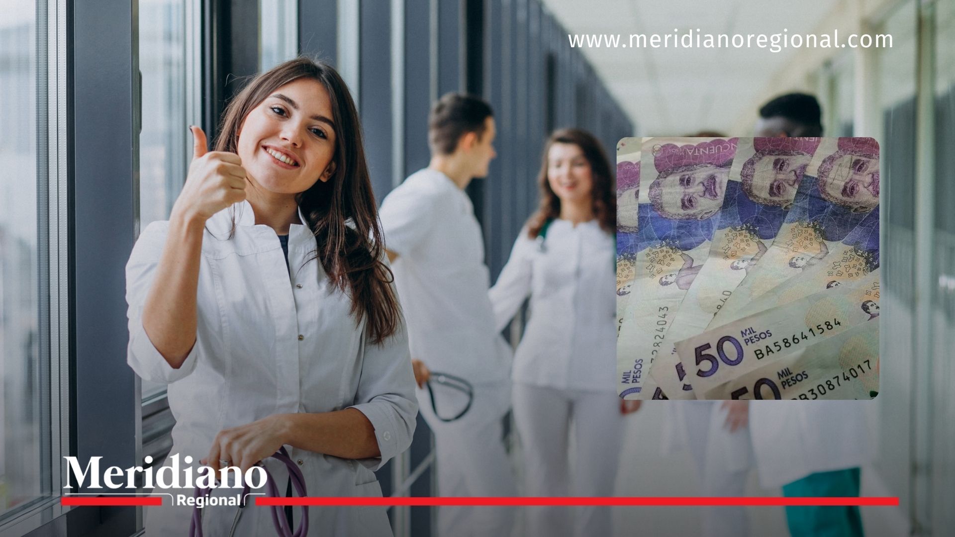salario médicos internos en Colombia durante el internado rotatorio obligatorio