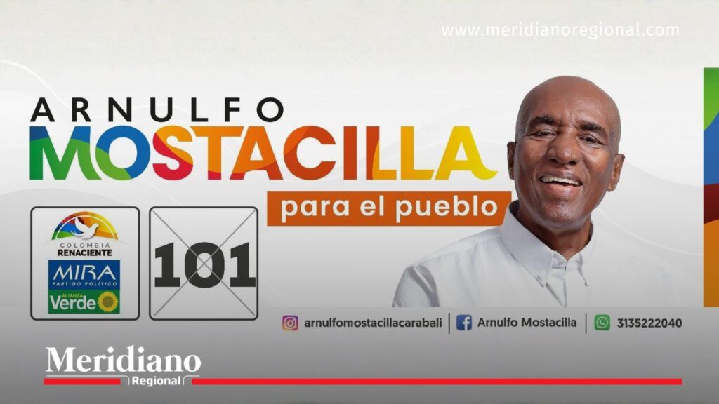 Pieza gráfica de Arnulfo Mostacilla Carabalí, candidato a la Cámara de Representantes del Cauca por la coalición Fuerza Cauca, lista 101.