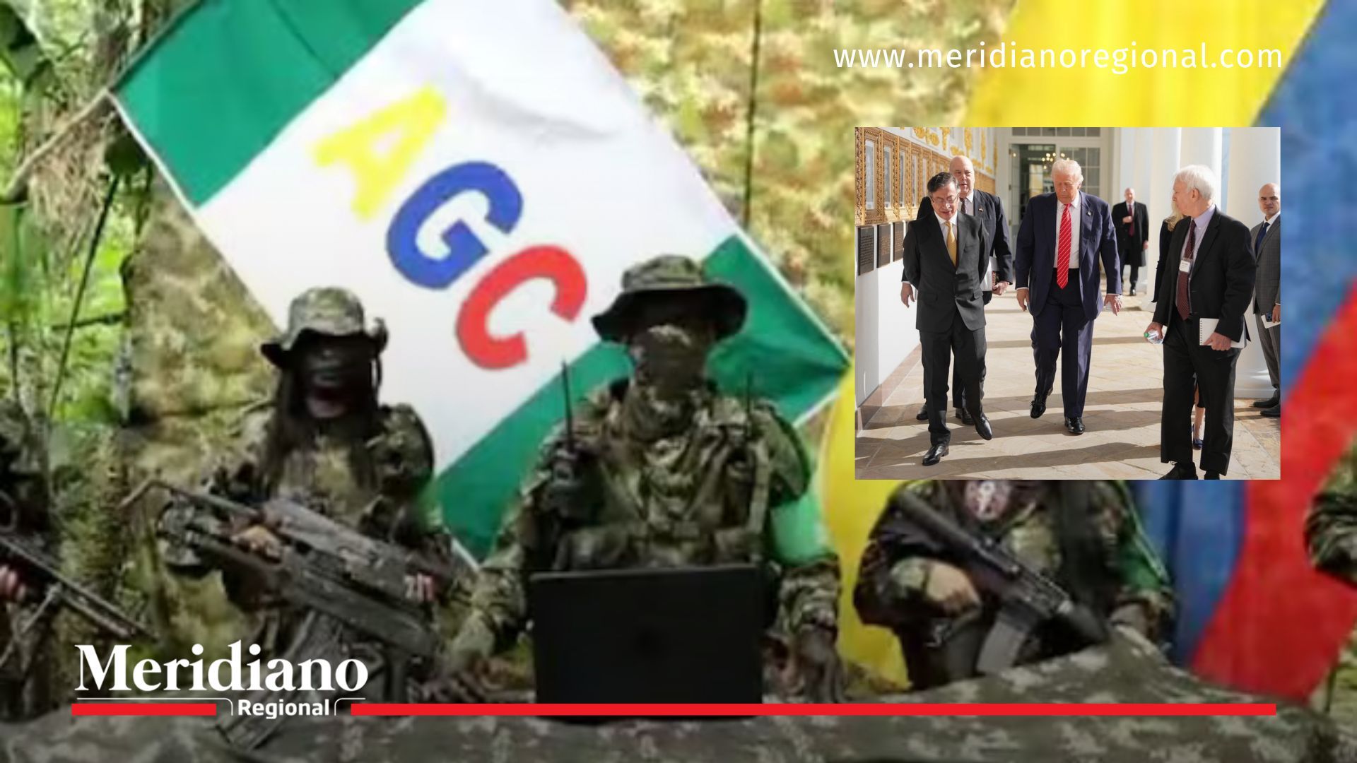 Imagen compuesta que ilustra la suspensión de las negociaciones de paz del Clan del Golfo tras el acuerdo entre el presidente Gustavo Petro y el gobierno de Estados Unidos para priorizar acciones contra cabecillas del narcotráfico.