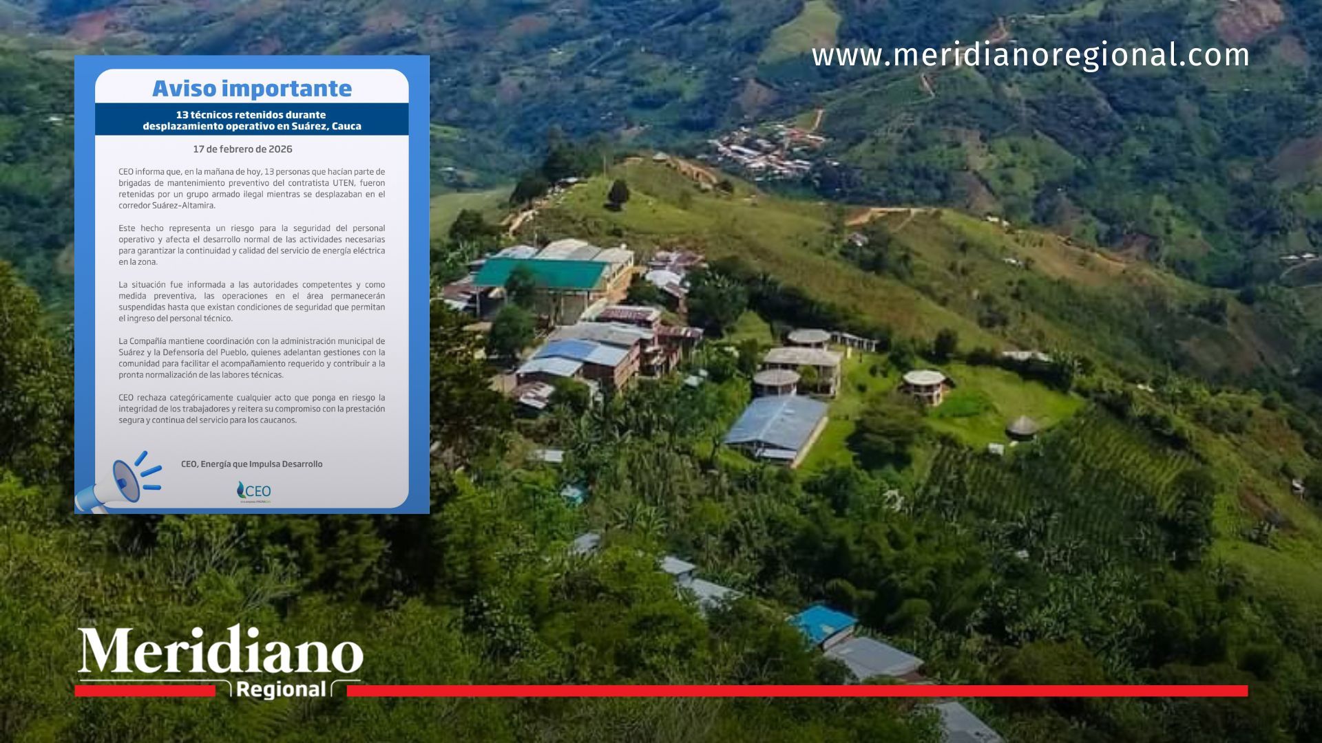 Vereda Altamira Suárez Cauca lugar del secuestro y liberación de empleados de CEO en el norte del Cauca