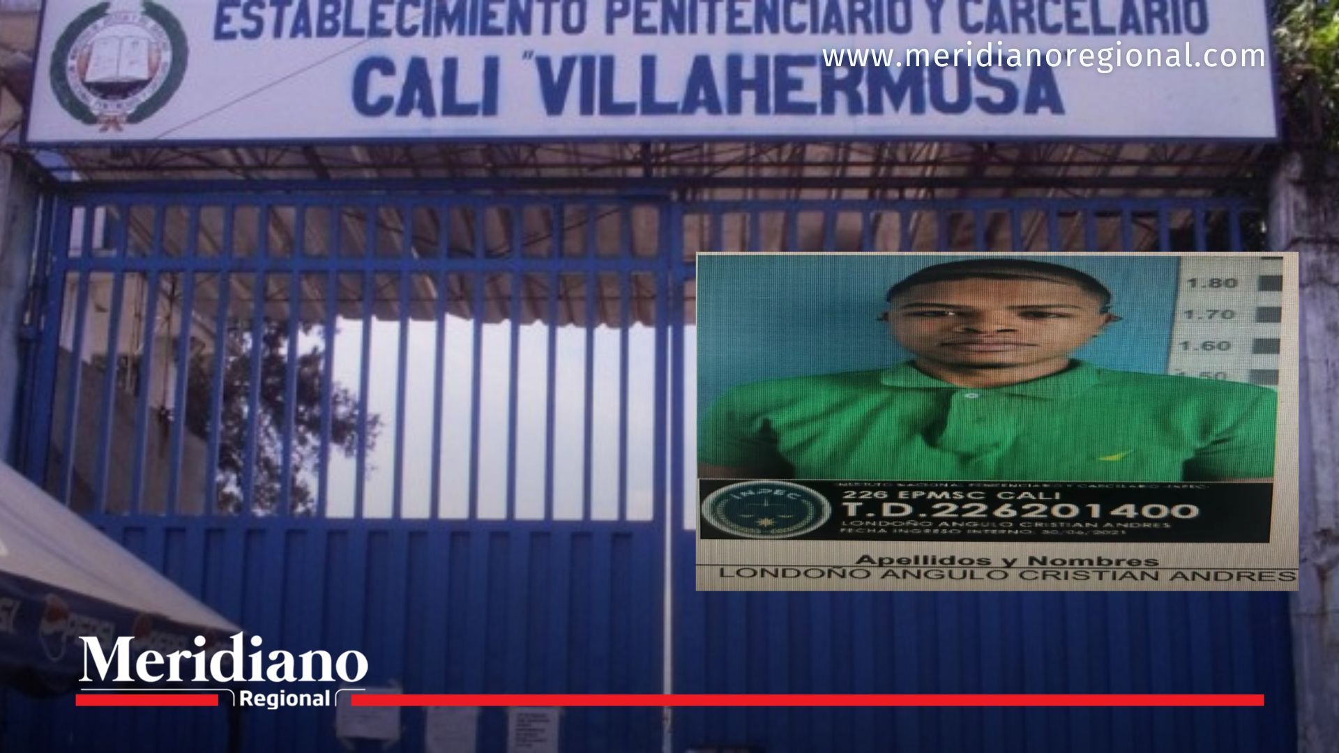Fotografía oficial del interno que se fugó en la cárcel de Villahermosa, en Cali.
