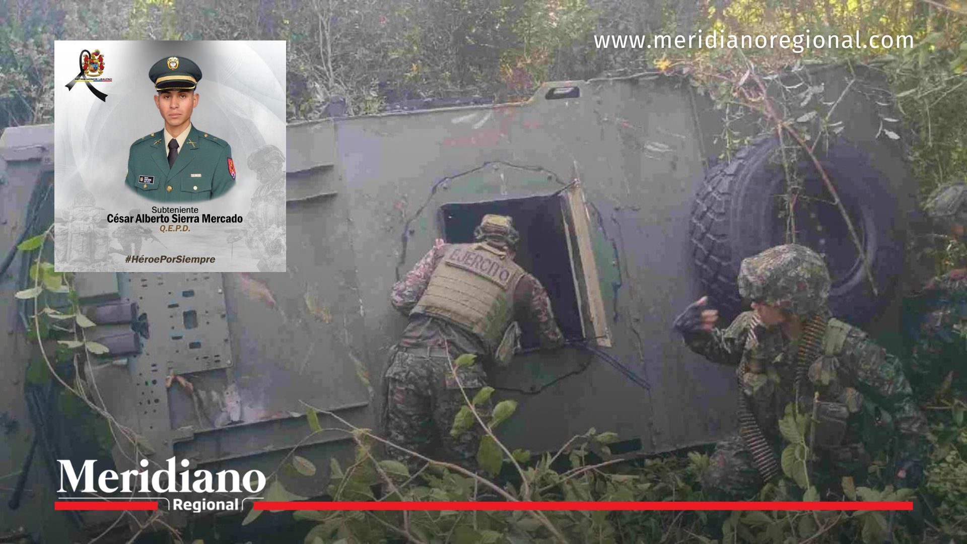 subteniente muere en Cauca - accidente militar en Itaibe Páez - vehículo blindado volcado - Ejército Nacional de Colombia - operativo militar en Páez - noticias Cauca