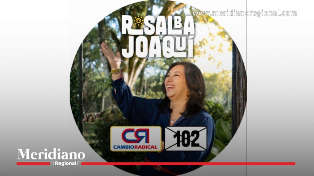 Rosalba Joaquí Joaquí, candidata a la Cámara de Representantes del Cauca por Cambio Radical, lista 102.