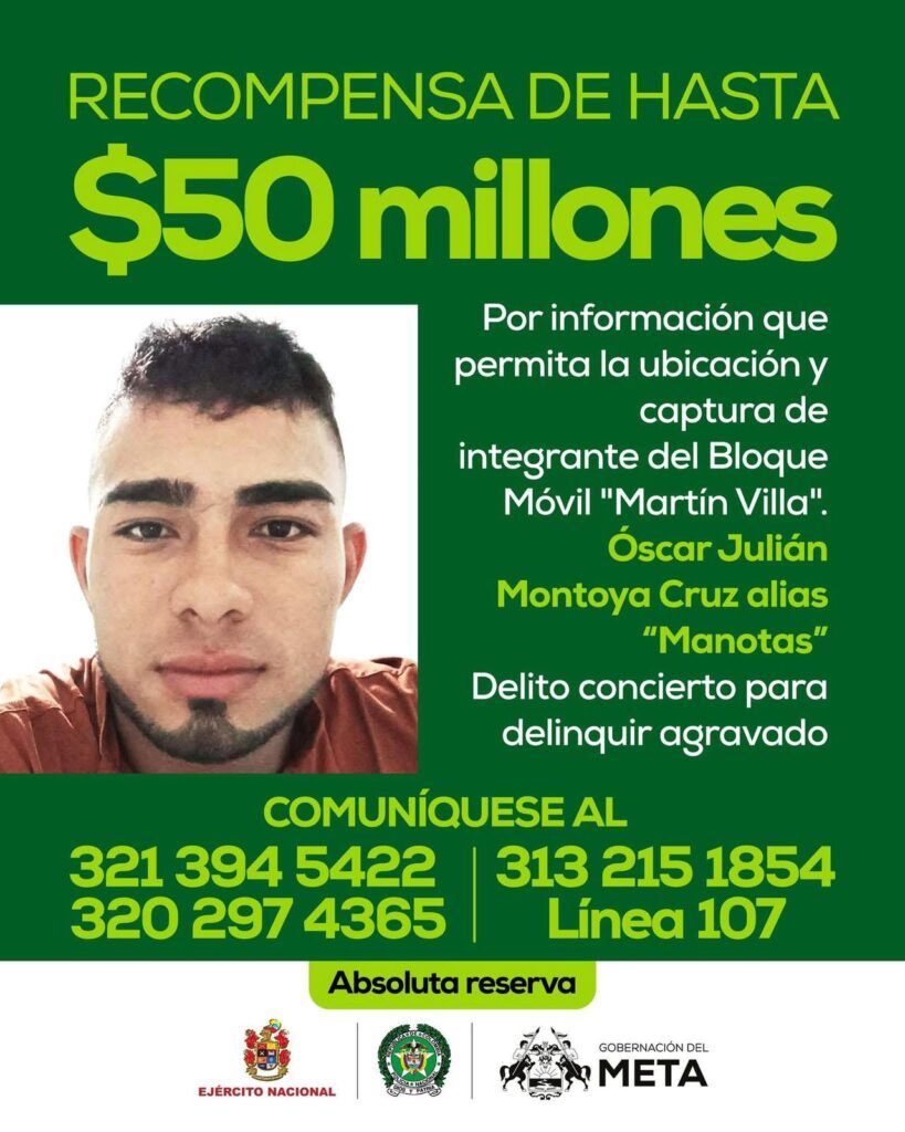 Recompensa por alias Manotas en el Meta - Meridiano Regional Imagen de recompensa de alias Manotas ofrecida por autoridades del Meta por información para su captura