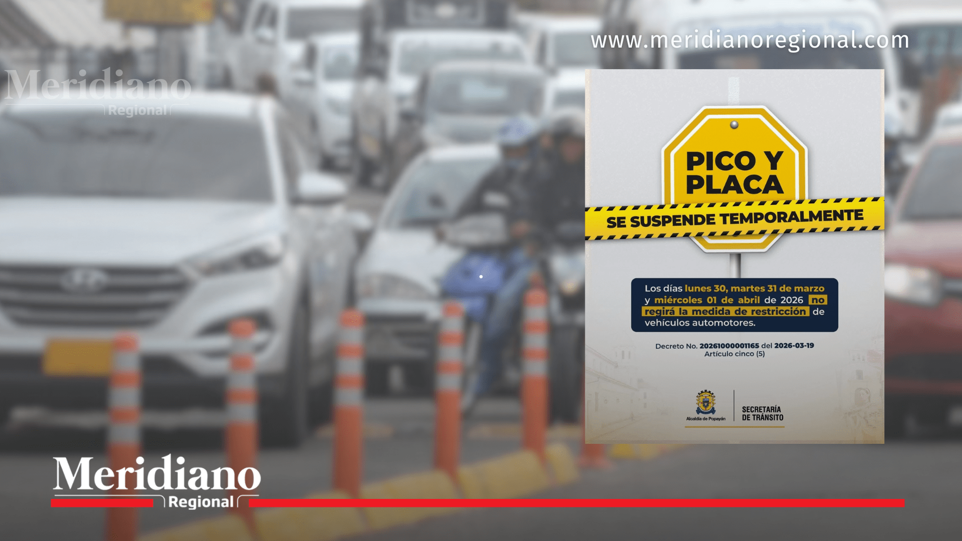 Autoridades suspenden el pico y placa en Popayán mientras refuerzan controles de tránsito en la ciudad.