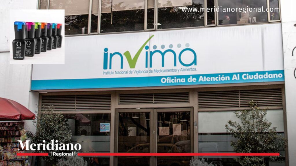 Invima prohíbe esmaltes semipermanentes en Colombia - Meridiano Regional Invima prohíbe esmaltes semipermanentes en Colombia por riesgos para la salud