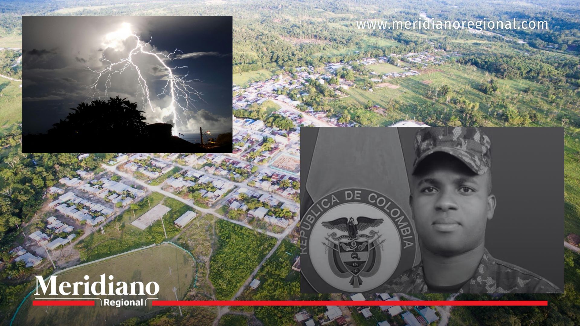 soldado muerto en piamonte cauca - tormenta electrica cauca - ejercito nacional cauca